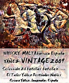 whisky Yáñez puro de Malta vintage 2009 barrica España